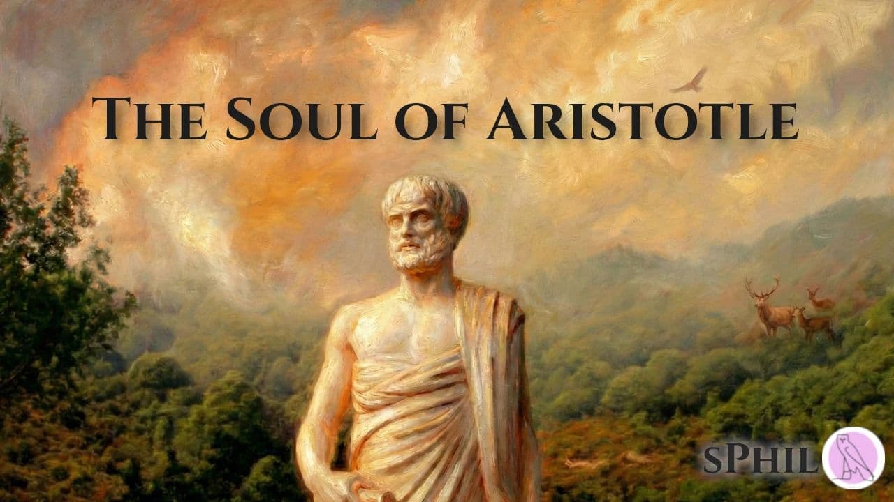 Video thumbnail preview for The Soul of Aristotle: From Life to Logic